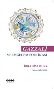 Gazzali ve İmgelem Poetikası