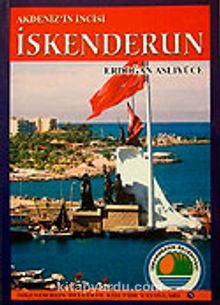 İskenderun & Akdeniz'in İncisi