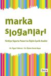 Marka Sloganları & T&uuml;rkiye Sigorta Pazarı'na İlişkin İ&ccedil;erik Analizi