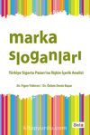 Marka Sloganları & Türkiye Sigorta Pazarı'na İlişkin İçerik Analizi