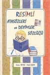 Resimli Atas&ouml;zleri ve Deyimler