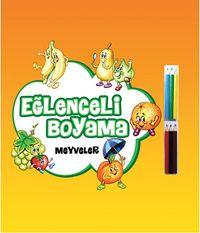 Eğlenceli Boyama / Meyveler  (6'lı Kuru Boya Hediyeli)