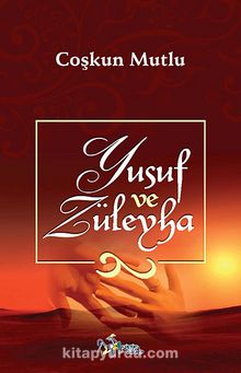 Yusuf ve Züleyha - Coşkun Mutlu