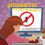 İnternette Yolunu Şaşırınca