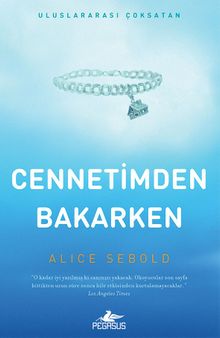 Cennetimden Bakarken