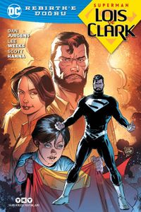 Superman Lois & Clark