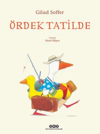 Ördek Tatilde
