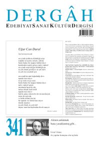 Dergah Edebiyat Sanat Kültür Dergisi Sayı:341 Temmuz 2018