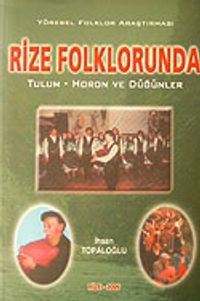 Rize Folklorunda & Tulum-Horon ve Düğünler / 41-D-7