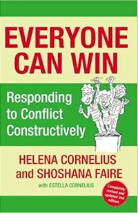 Everyone Can Win: Responding to Conflict Constructively