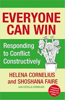 Everyone Can Win: Responding to Conflict Constructively