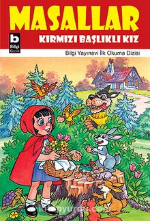 Kırmızı Başlıklı Kız / Masallar - Cavit Yaren