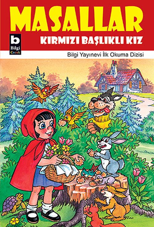 Kırmızı Başlıklı Kız / Masallar