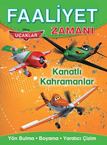 Uçaklar - Kanatlı Kahramanlar / Faaliyet Zamanı