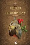 Veliler ve H&uuml;k&uuml;mdarlar