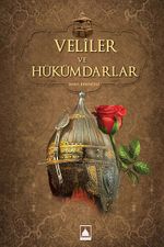Veliler ve Hükümdarlar