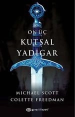 On Üç Kutsal Yadigar