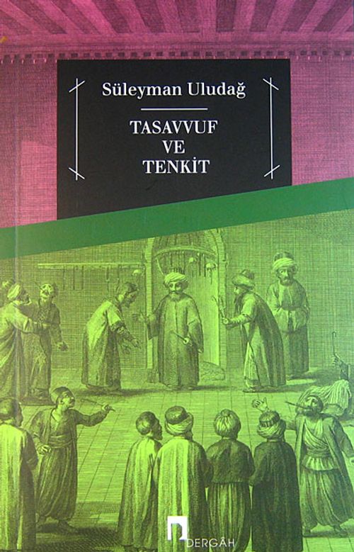 Tasavvuf ve Tenkit