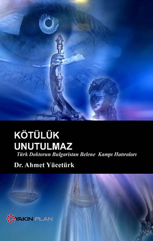 Kötülük Unutulmaz