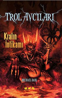 Kralın İntikamı / Trol Avcıları 3