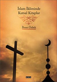 İslam İkliminde Kutsal Kitaplar