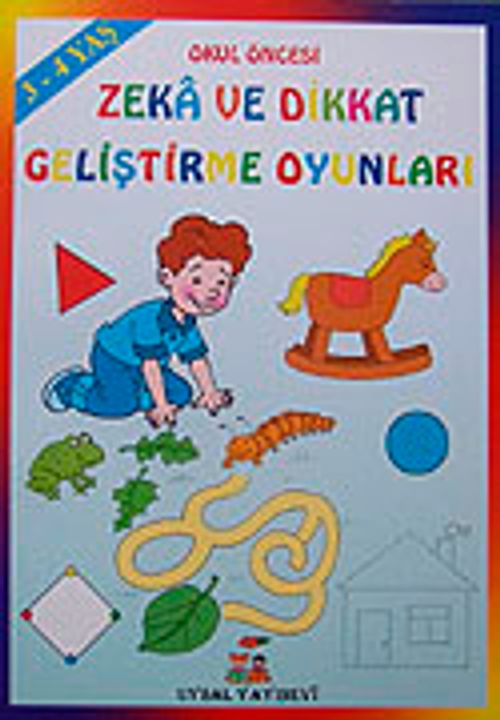 Okul Öncesi Zeka ve Dikkat Geliştirme Oyunları (3-4 Yaş )