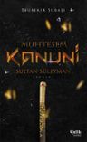 Muhteşem Kanuni Sultan Süleyman
