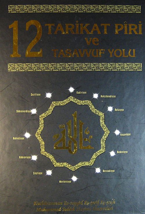 12 Tarikat Piri ve Tasavvuf Yolu