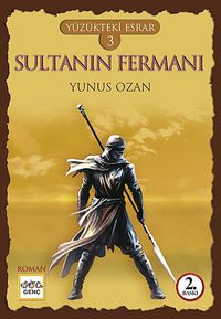 Sultanın Fermanı / Yüzükteki Esrar 3