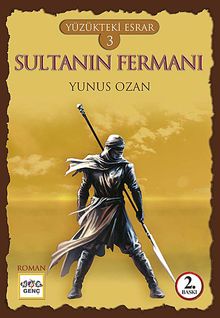 Sultanın Fermanı / Yüzükteki Esrar 3