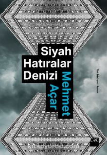 Siyah Hatıralar Denizi - Mehmet Açar