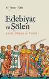 Edebiyat ve Ş&ouml;len (Akt&ouml;r, Mekan ve Rit&uuml;el)
