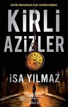 Kirli Azizler & Büyük Biraderler Fuat Avni'nin Peşinde