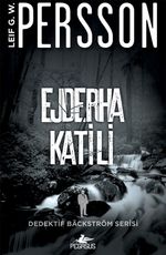 Ejderha Katili / Dedektif Backström Serisi