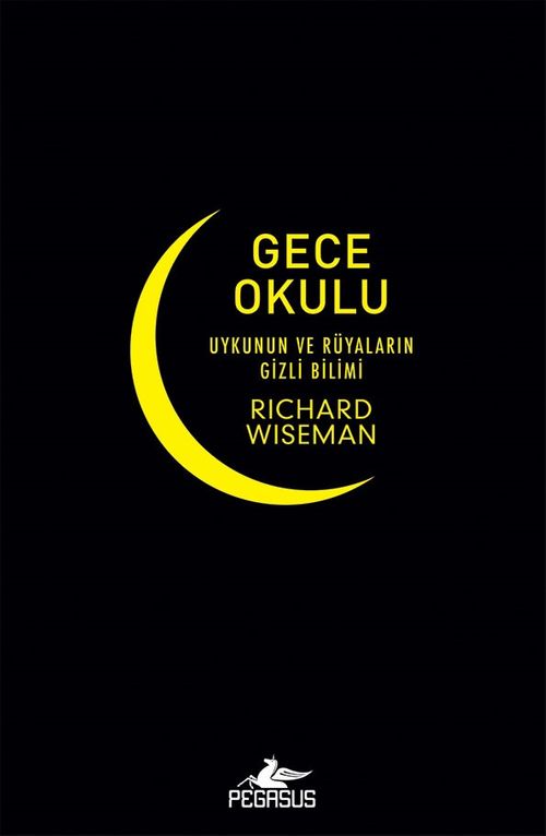 Gece Okulu Uykunun ve Rüyaların Gizli Bilimi