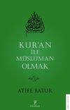 Kur'an İle M&uuml;sl&uuml;man Olmak 3