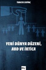 Yeni Dünya Düzeni, ABD ve İrtica