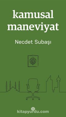 Kamusal Maneviyat - Dr. Necdet Subaşı