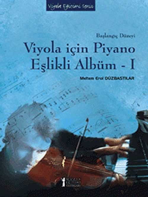 Viyola İçin Piyano Eşlikli Albüm -I