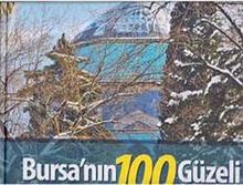 Bursa'nın 100 Güzeli
