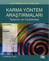 Karma Y&ouml;ntem Araştırmaları Tasarımı ve Y&uuml;r&uuml;t&uuml;lmesi