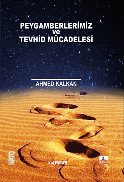 Peygamberler & Tevhid Mücadelesi