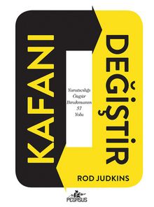 Kafanı Değiştir (Ciltli) - Rod Judkins