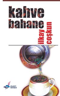 Kahve Bahane