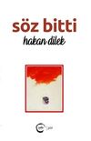 S&ouml;z bitti