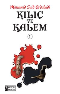 Kılıç ve Kalem 1 (Ciltli)