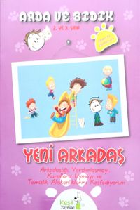 Yeni Arkadaş (2. ve 3. Sınıf)