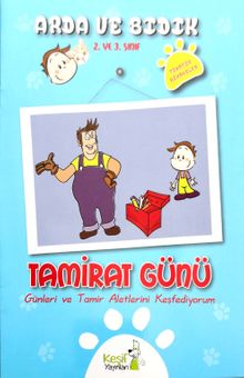 Tamirat Günü  (2. ve 3. Sınıf)