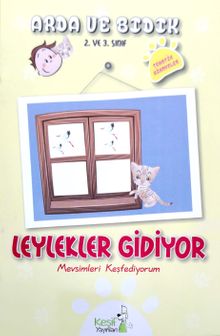 Leylekler Gidiyor  (2. ve 3. Sınıf)
