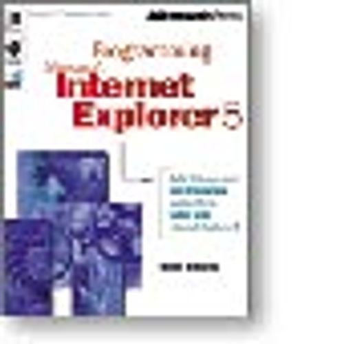 Programming Microsoft Internet Explorer 5